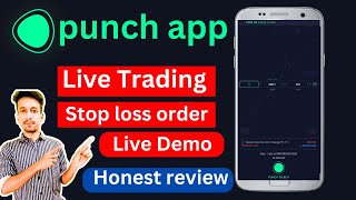 How to trade with Punch App | How to place stop loss order on Punch App | Punch App Demo screenshot 4