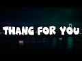 Rylo Rodriguez - Thang for you ft. NoCap (Lyrics)