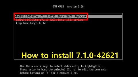 How to install 7.1.0-42621 RC (feat. Tinycore Redpill Support Tool)