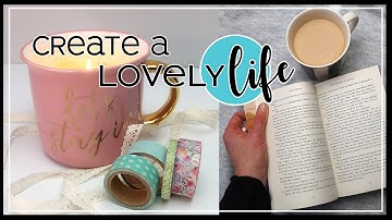 Everyday Self Care | Create a Life You Don