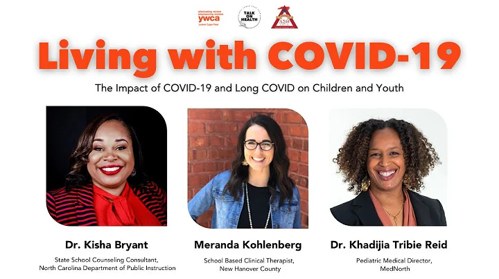 Living with COVID 19: The Impact of COVID 19 & Long COVID on Children & Youth