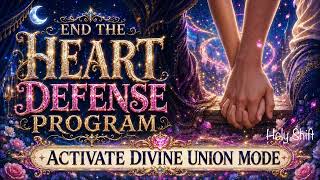 EXIT HEART LOCKDOWN MODE โค๏ธโ๐ฉนโฆ Activate Divine Connection | Energy Healing ๐