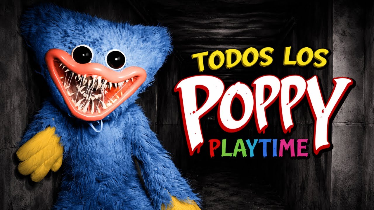 TODOS LOS POPPYS PLAYTIME MENOS EL 2 XDDDD - YouTube