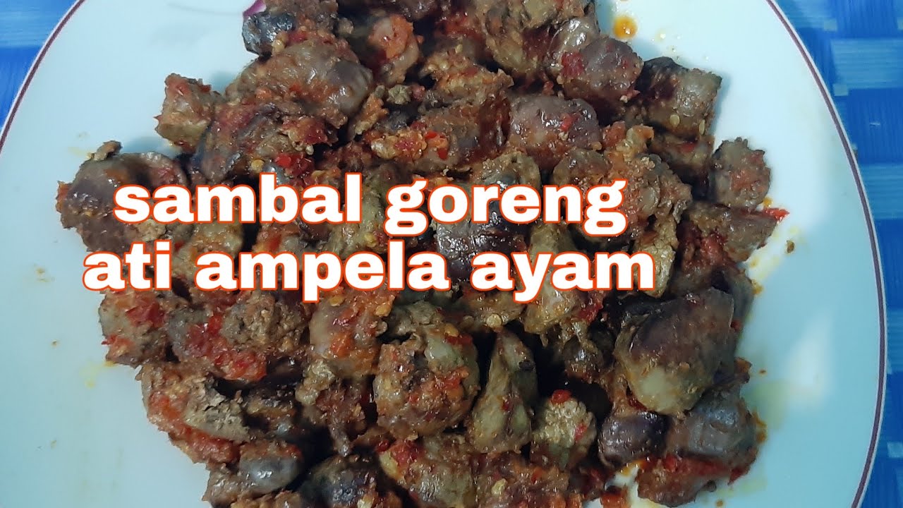 Sambal goreng ati ampela ayam - YouTube