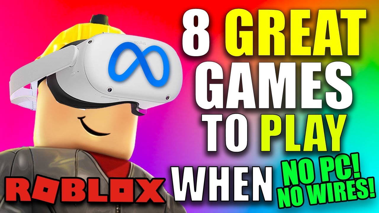 ROBLOX VR is coming to the QUEST 2! - Here's 8 GREAT games you can play  when its released