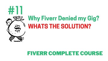 Why Fiverr denied my Gig | Fiverr Gig Denied Solution | Fiverr Tips And Tricks