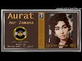 Raqs Kar Dharkanon Kay - Runa Laila - Music - Ghulam Nabi, Abdul Latif - Aurat Aur Zamana - 1968 - V