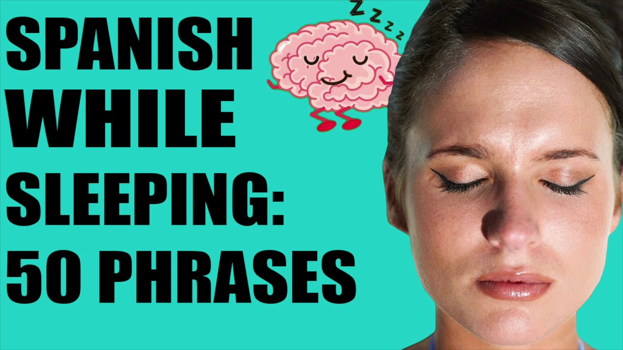 Learn Spanish While  You Sleep: 50 Phrases