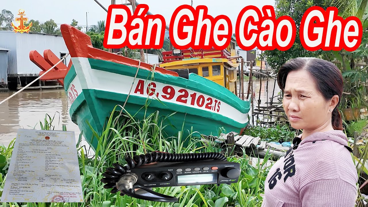 Bán Ghe Cào Ghẹ 195 Triệu || Vì Chủ Lên Đã Lên Nắm Thuyền Trưởng