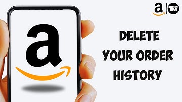 How To Delete Your Order History on Amazon 2023