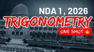 👉 “Trigonometry in ONE SHOT 🔥 | NDA Maths | Full Chapter + MCQs | Mission NDA 2026 | NDA Preparation