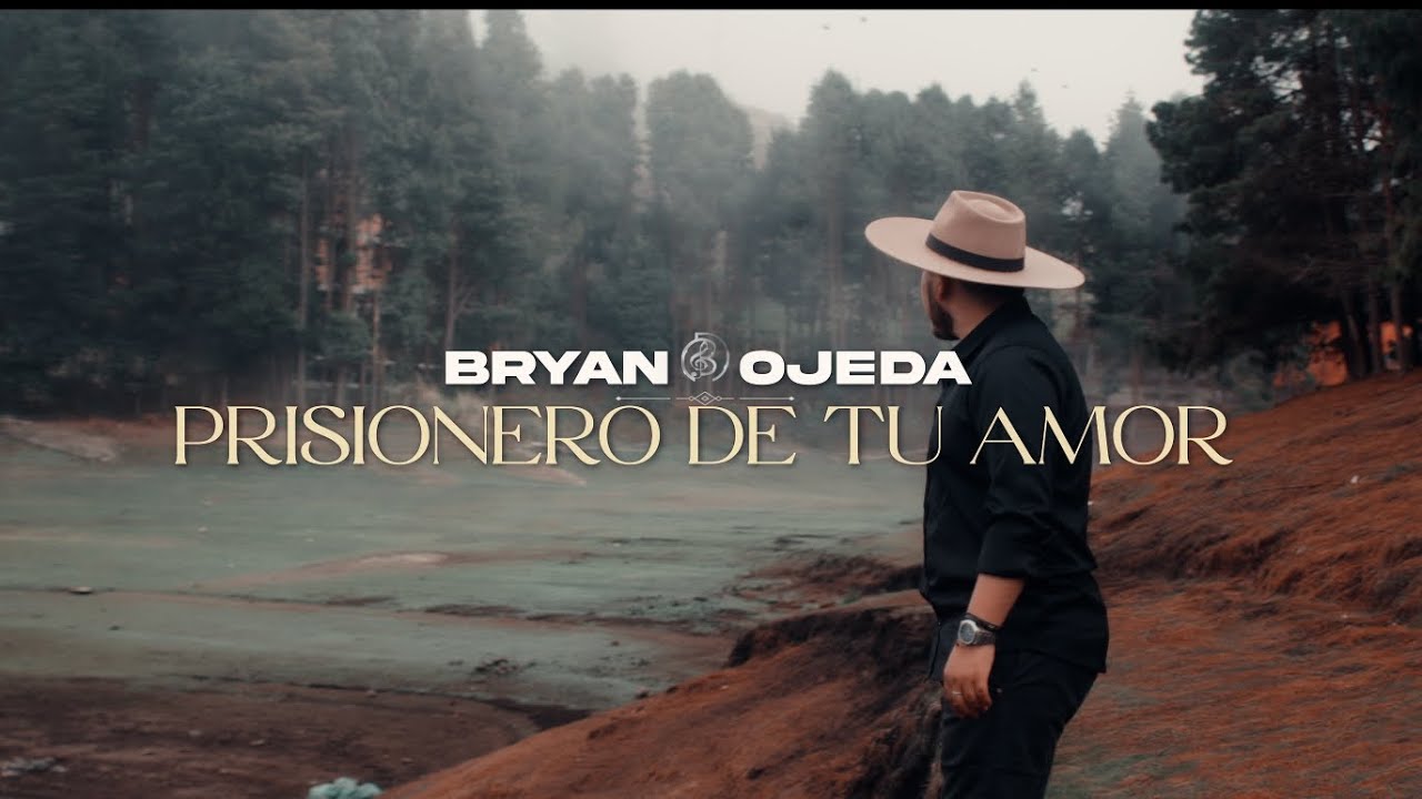 Prisionero de tu Amor || Bryan Ojeda (Video Oficial)