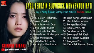 FULL ALBUM LAGU NOSTALGIA SLOW ROCK MENYENTUH HATI LAGU SEDIH