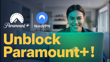 Unblock Paramount+ with NordVPN — Full Guide (2025)