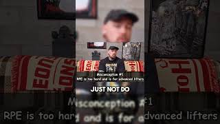 RPE Misconception 1 #powerlifting