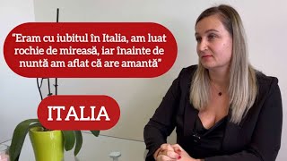 “Eram cu iubitul în Italia, am luat rochie de mireasă, iar înainte de nuntă am aflat că are amantă”