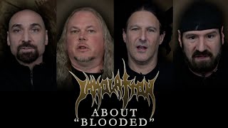 IMMOLATION - About The Song &quot;Blooded&quot; (OFFICIAL INTERVIEW)