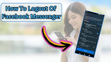 How To Log Out Of Facebook Messenger [Tutorial For Mobile]