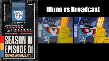 Transformers G1 - Rhino Errors - More Than Meets the Eye, Part 1 (Full Episode Comparison)