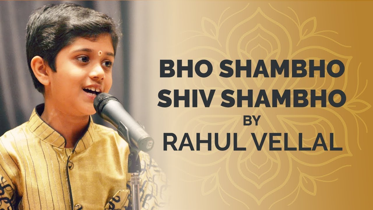 Bho Shambho Shiv Shambho  Best Shiv Bhajan  Rahul Vellal  Mahashivratri 2022