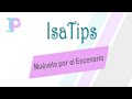 IsaTips - Muévete por el Escenario