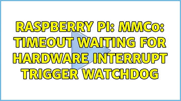Raspberry Pi: mmc0: Timeout waiting for hardware interrupt trigger watchdog (2 Solutions!!)