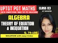 CLASS 03 || THEORY OF INEQUATION AND EQUATION || TGT PGT MATHS PREPARATION || UPTGT PGT BPSC NVS KVS