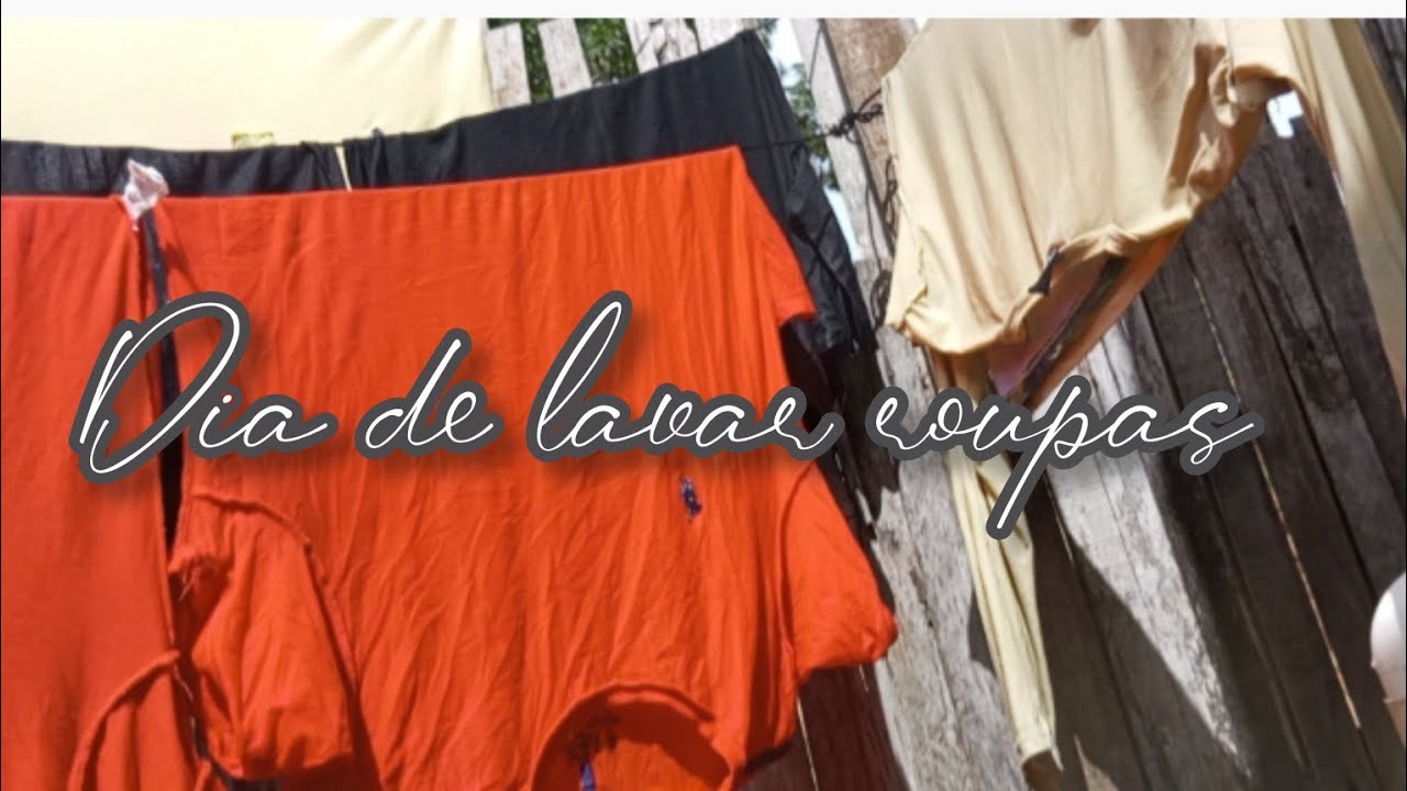 Dia de lavar roupa, manhã de quinta feira 