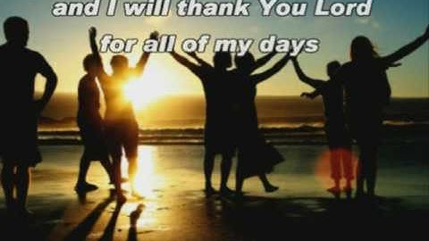 All of My Days by "Hillsong Worship" with Lyrics