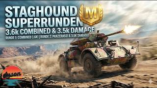 Staghound - Superrunden - Panzerass, Krieger und Großkaliber