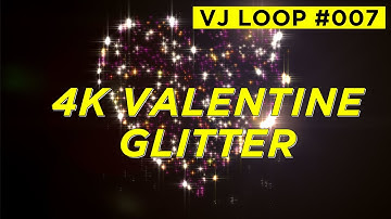 4K Valentine Glitter 3840 x 2160 FREE VJ LOOP