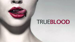 Video thumbnail of "True Blood 1 (02) CC Adcock And The Lafayette Marquis - Bleed 2 Feed"