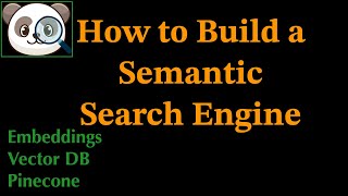 How to build a semantic search engine