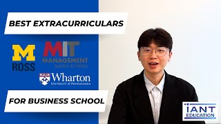 iANT) How To Get Into BUSINESS SCHOOL for Undergrad (BEST Extracurriculars)