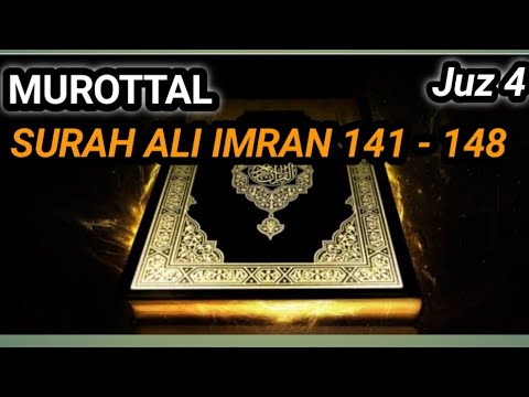 Lanjutan Murottal Surah ali Imran ayat 141- 148 - YouTube