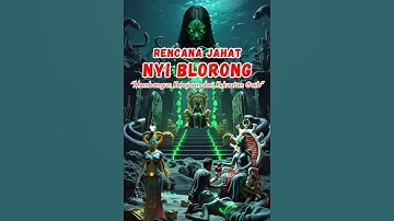 Rencana Jahat Nyi Blorong | Membangun Kerajaan dari Kekuatan Gaib! #ceritasejarah  #kisah  #mitos