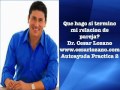 Que hago si termino mi relacion de pareja?-Dr. Cesar Lozano