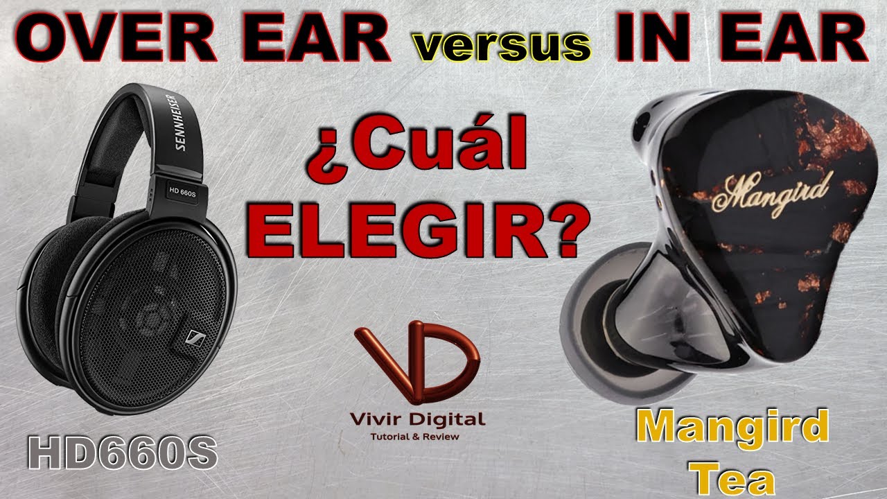 Audífonos Over Ear vs In Ear ¿Cuál conviene? Mangird TEA vs Sennheiser  HD660S 