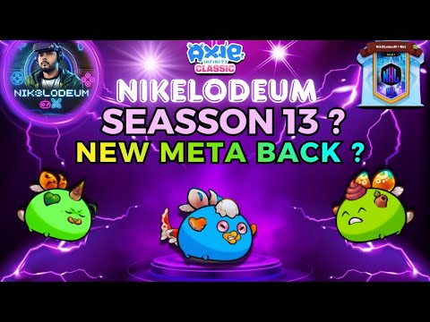 New Meta S13 #axie #juegos #elaxiegaming #axieinfinity #twitc # ...