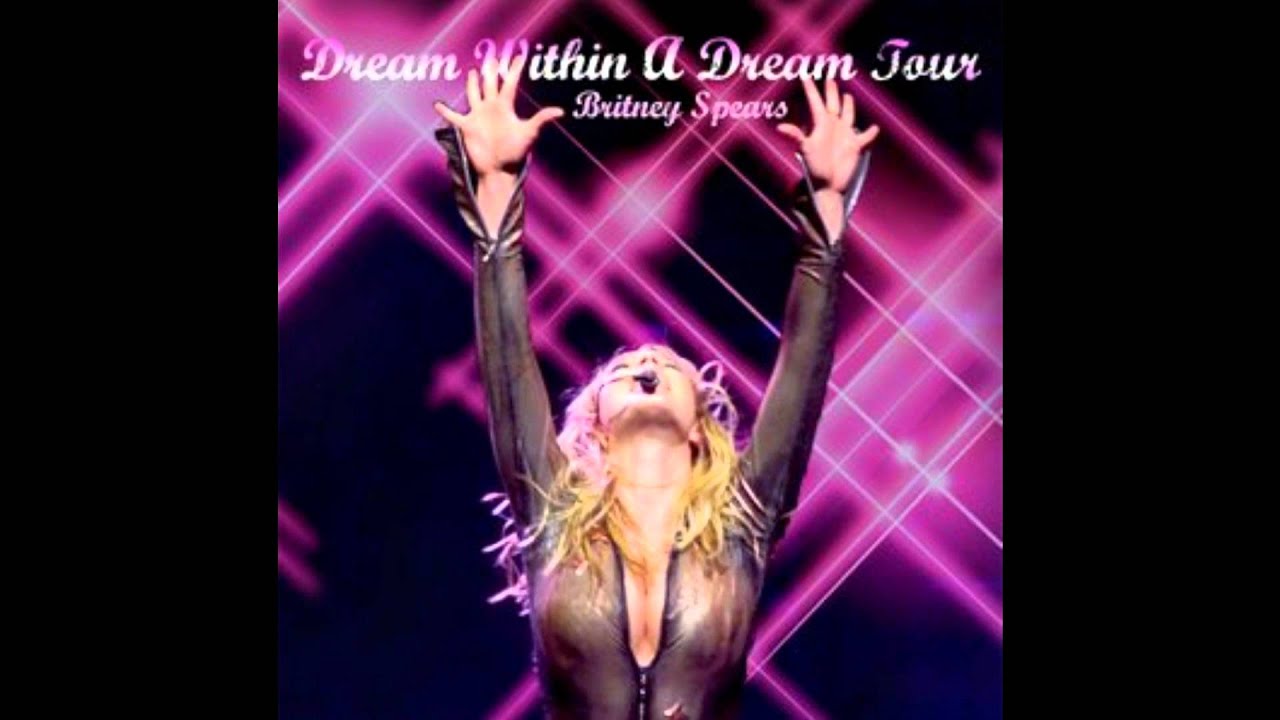 02. (You Drive Me) Crazy [The Dream Within A Dream Tour Revamped Version] NEW
