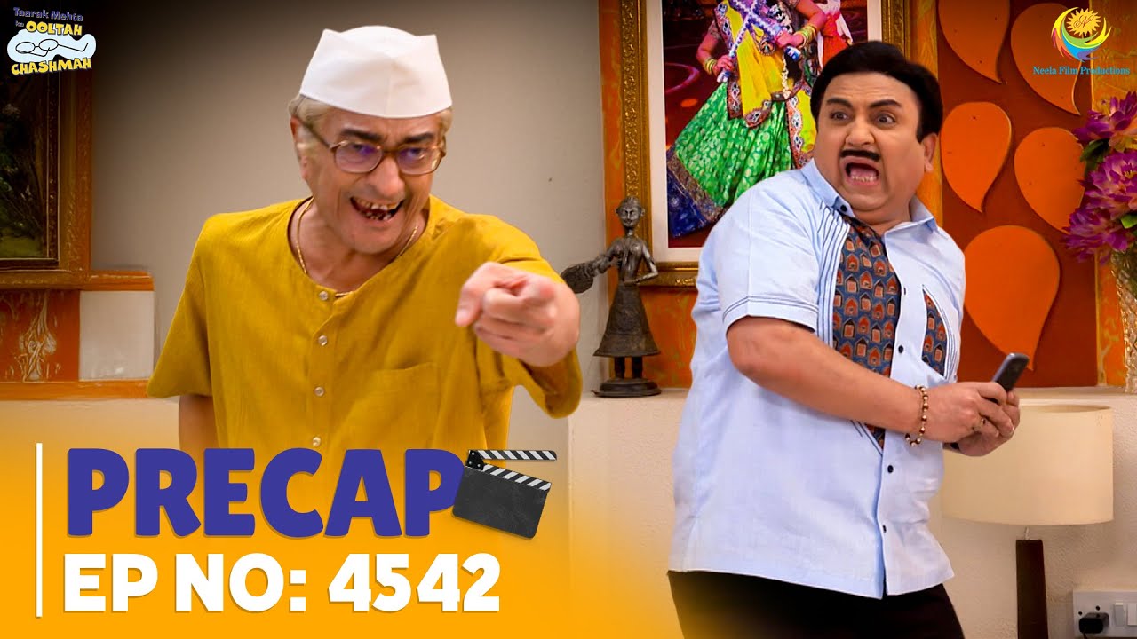 Ep 4542 - PRECAP! | Taarak Mehta Ka Ooltah Chashmah | तारक मेहता का उल्टा चश्मा