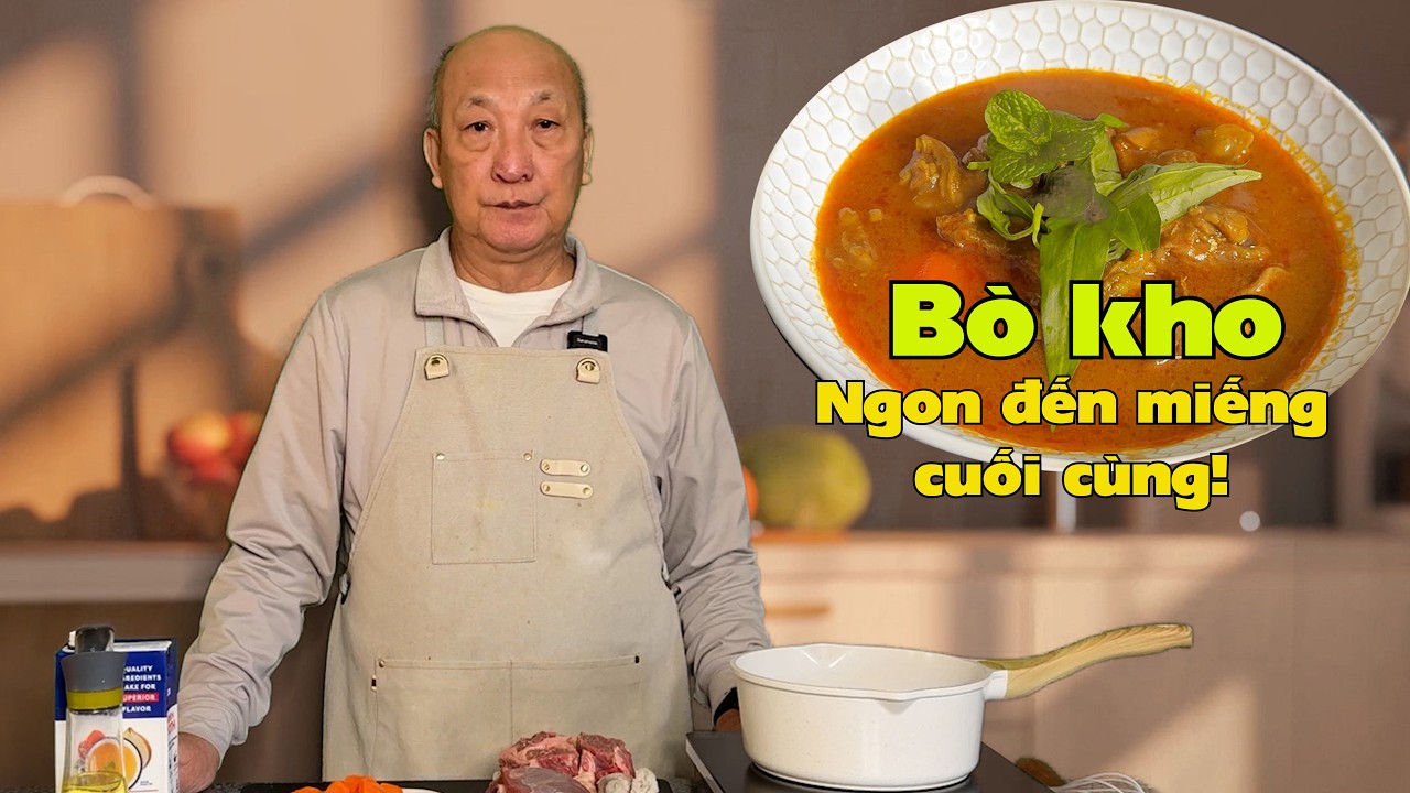 Bò kho. Ngon đến miếng cuối cùng!