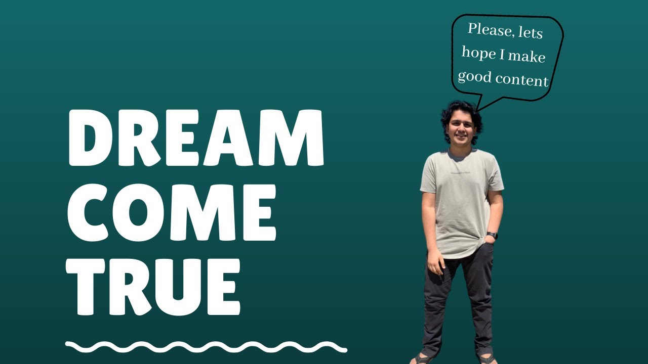 DREAM COME TRUE - KRISH BAVANA VLOGS 1 - YouTube