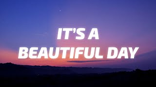 TRINIX x Rushawn - It’s A Beautiful Day (Lyrics) | "lord i thank you for sunshine"