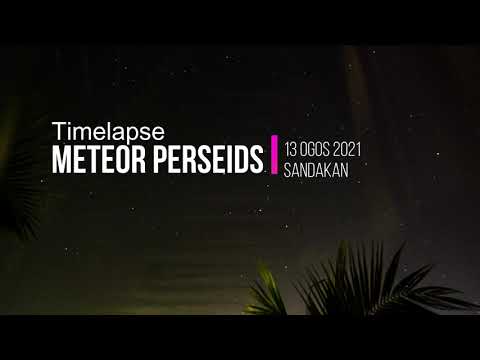 4K Timelapse Meteor Perseids 13 Ogos 2021 Sandakan Sabah