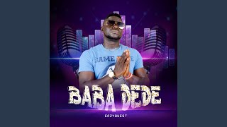 Download Lagu BABA DEDE MP3 Download Lagu BABA DEDE MP3