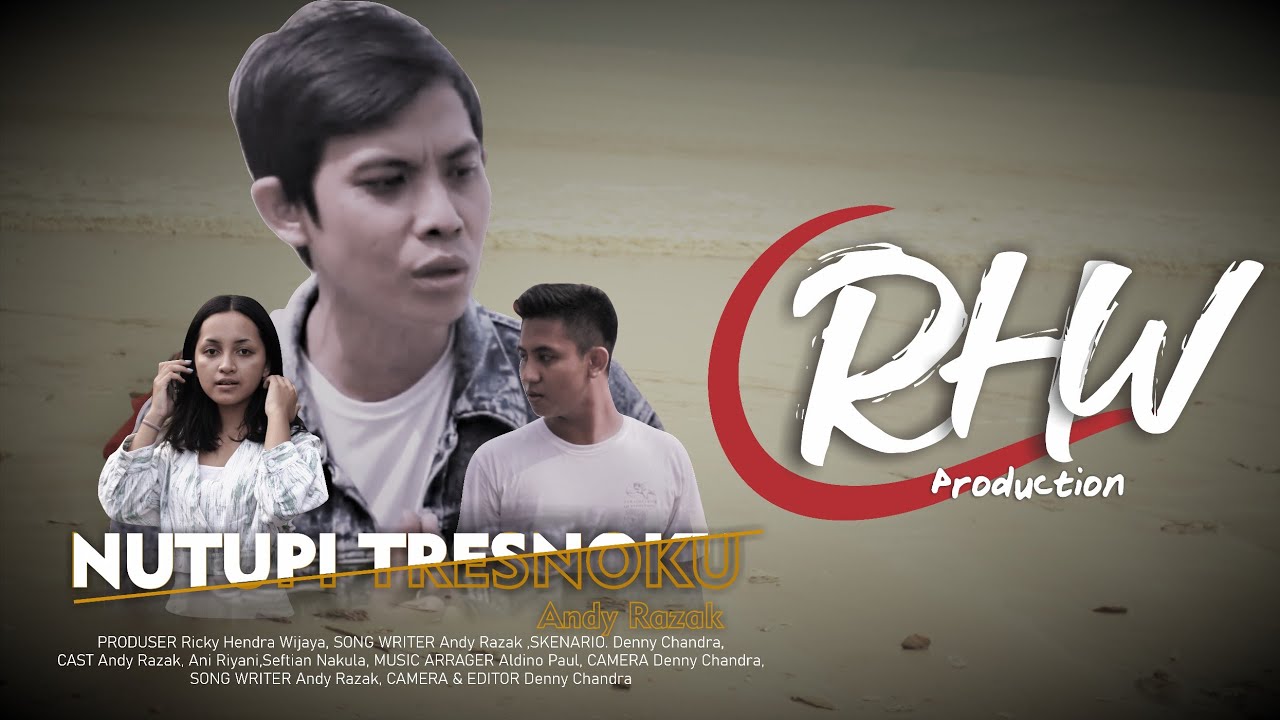 Nutupi Tresnoku - Andy Razak (Official Music Video) - YouTube