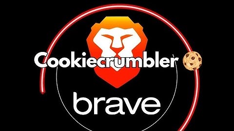 Brave Browser Now Has Better Privacy! Cookiecrumbler Automatically Detects Annoying Cookie Pop-ups!