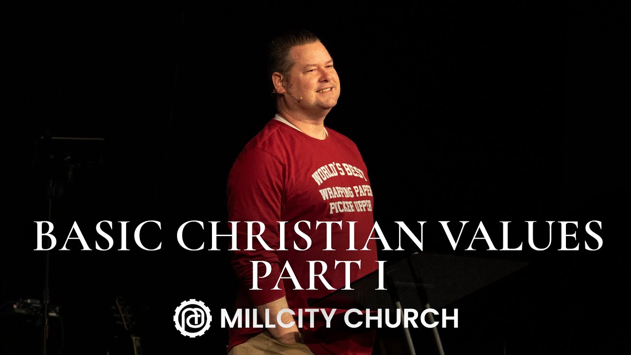 Basic Christian Values Part 1 | Steve Spence | December 28, 2025