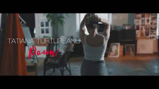 Tatiana Turtureanu - Poem (Official Video)
